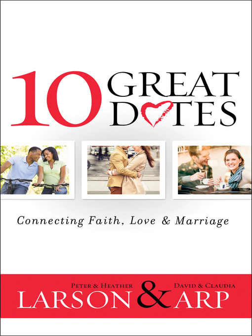 Title details for 10 Great Dates by Peter Larson - Available
